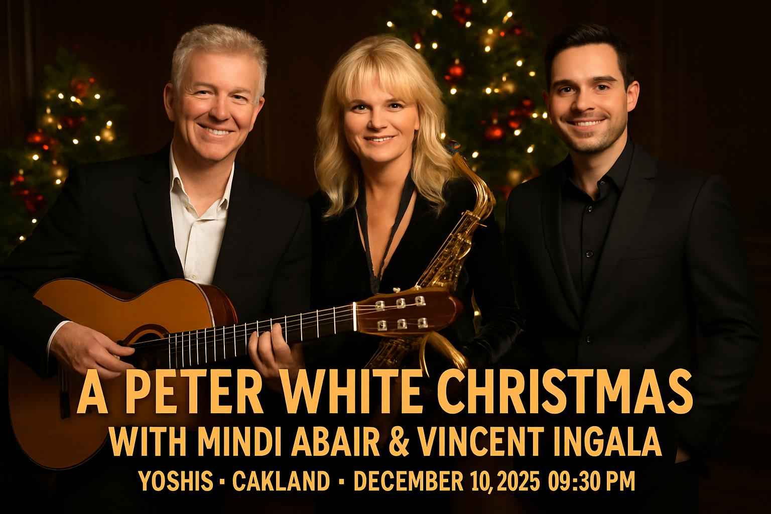 a-peter-white-christmas-with-mindi-abair-vincent-ingala-yoshi-s-oakland