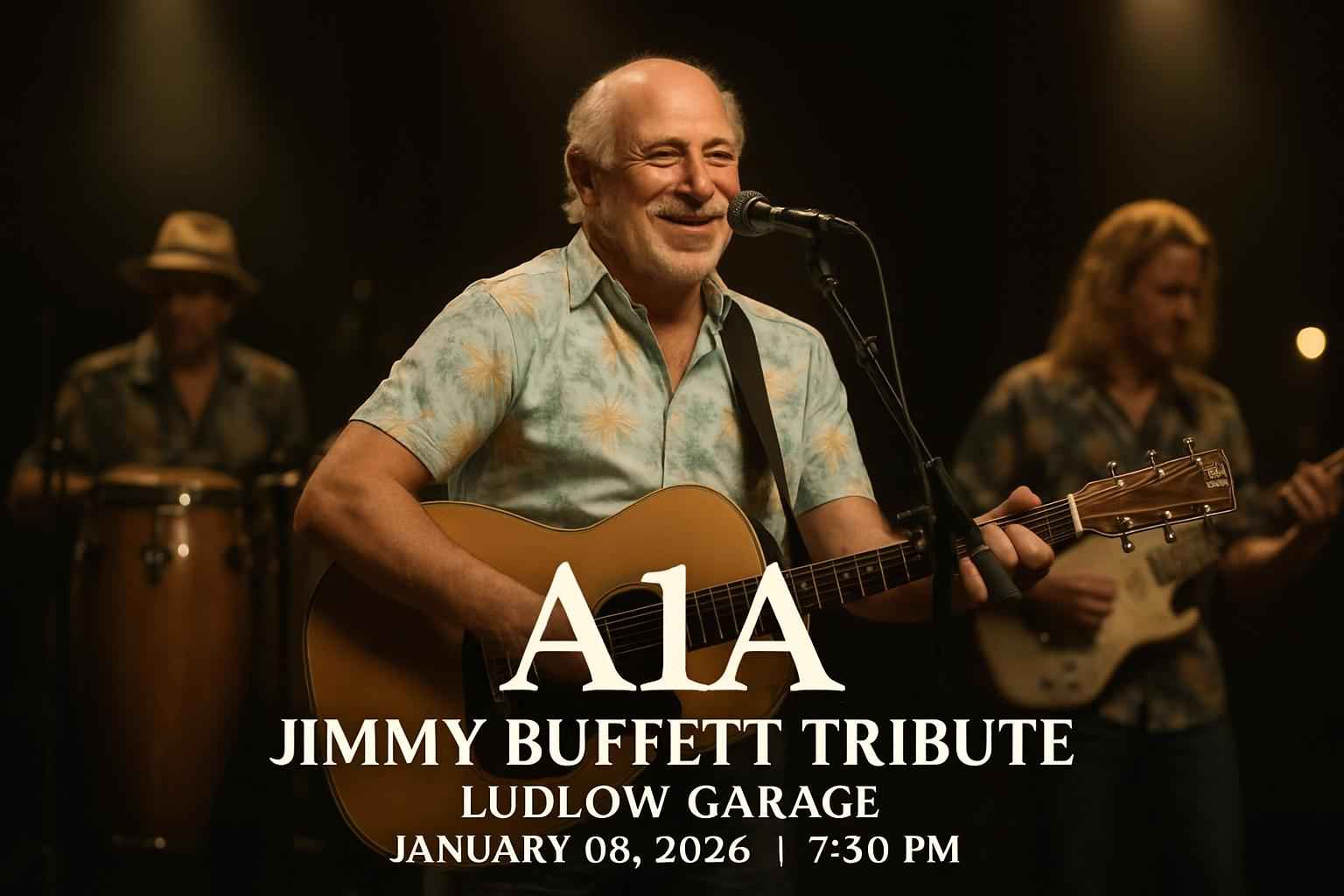 A1A – Jimmy Buffett Tribute