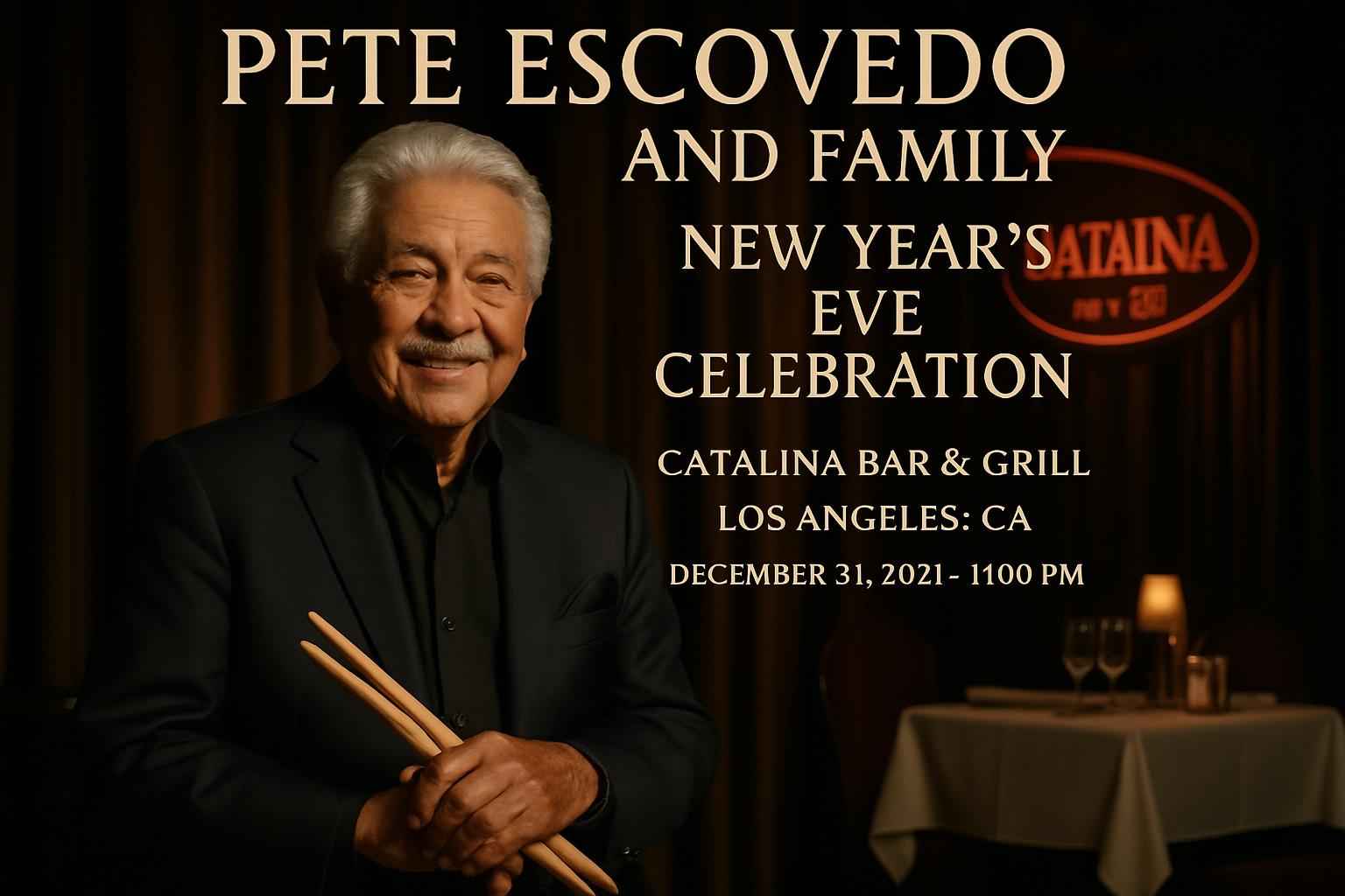 pete-escovedo-and-family-new-year-s-eve-celebration-catalina-bar-grill
