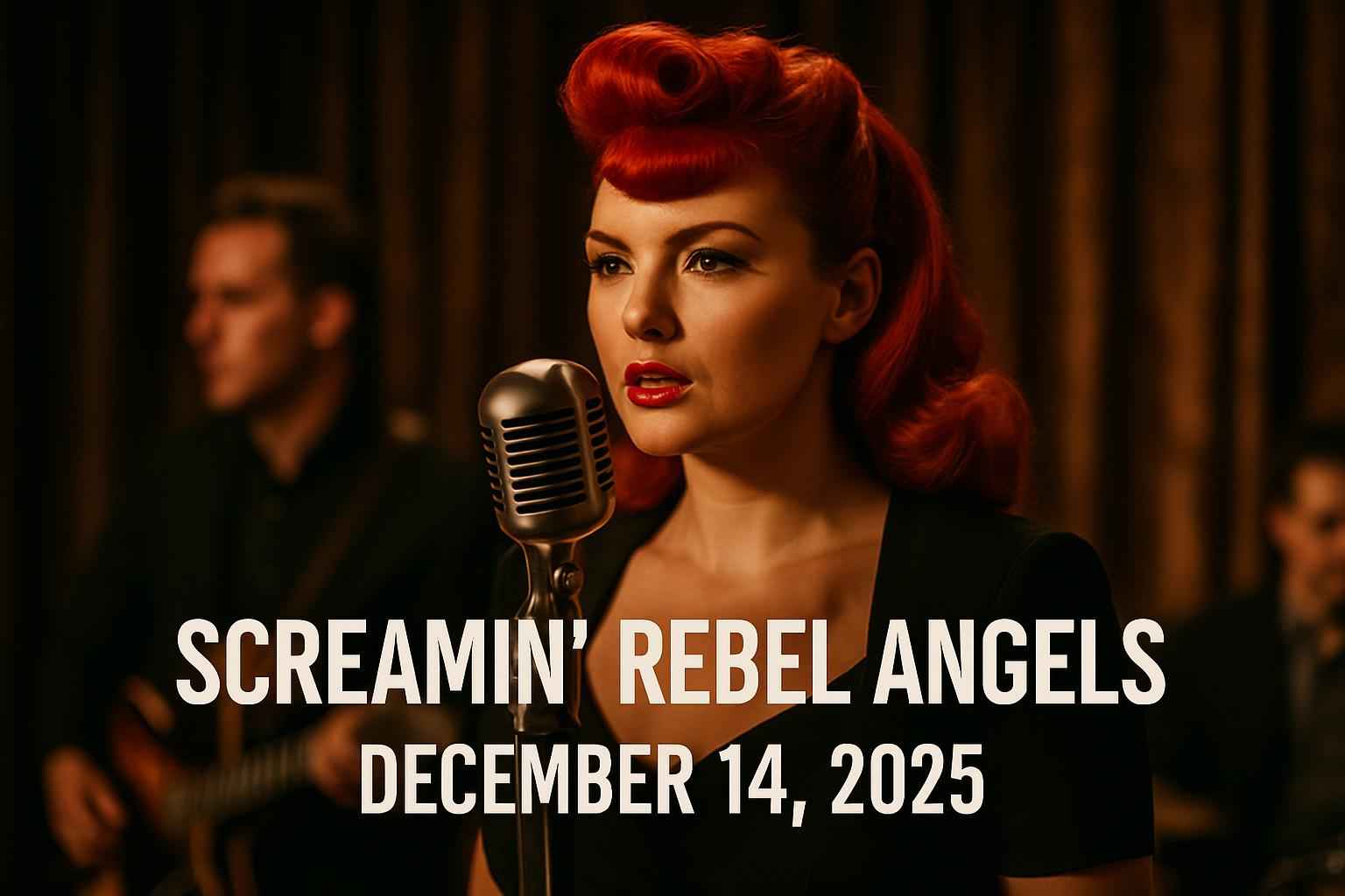 Screamin’ Rebel Angels