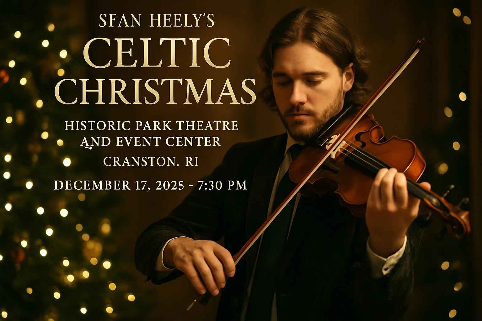 sean-heely-s-celtic-christmas-historic-park-theatre-and-event-center