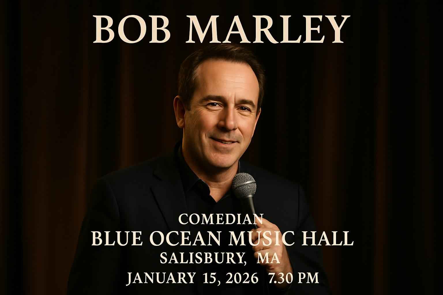 Bob Marley – Comedian