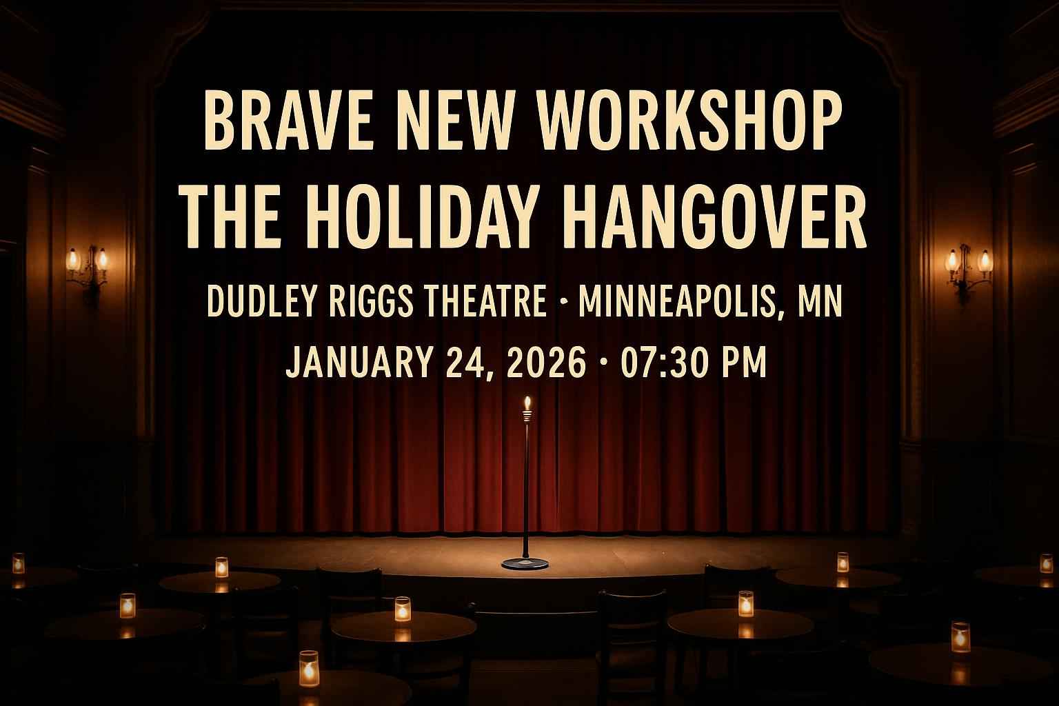 Brave New Workshop: The Holiday Hangover