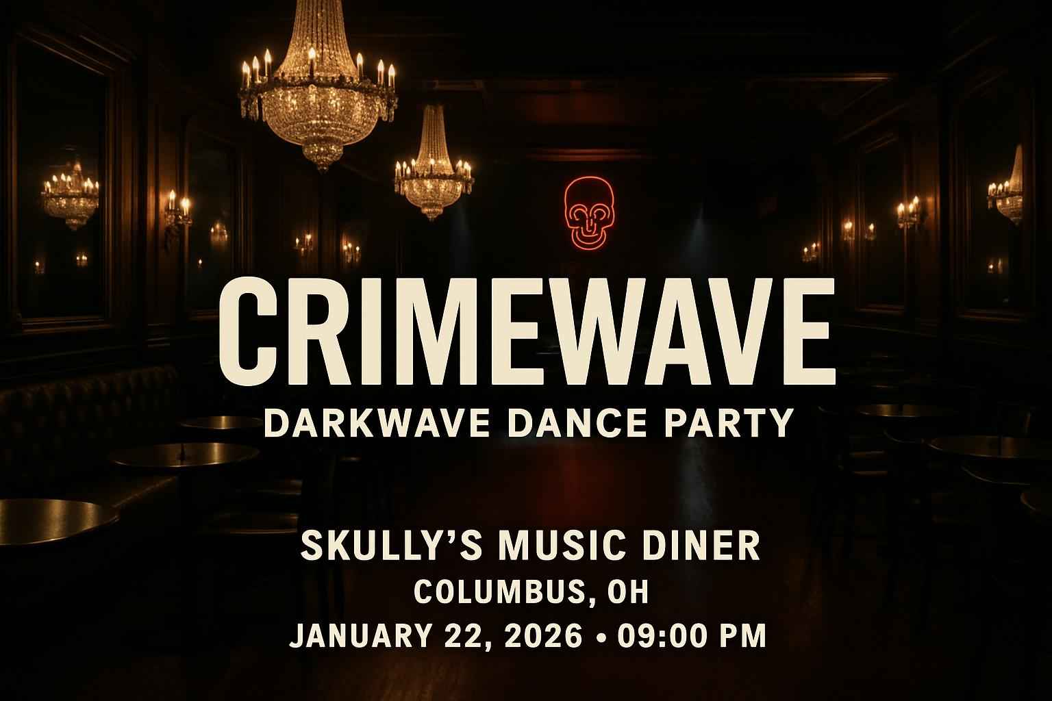 Crimewave – Darkwave Dance Party