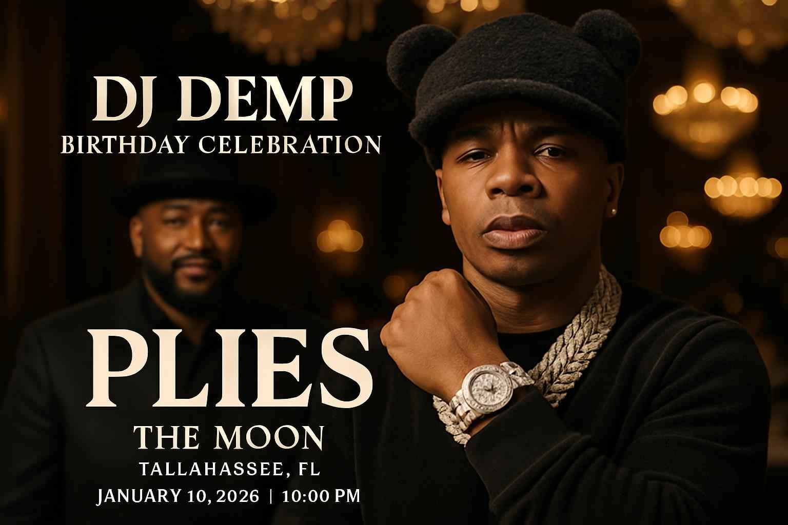 DJ DEMP Birthday Celebration: Plies