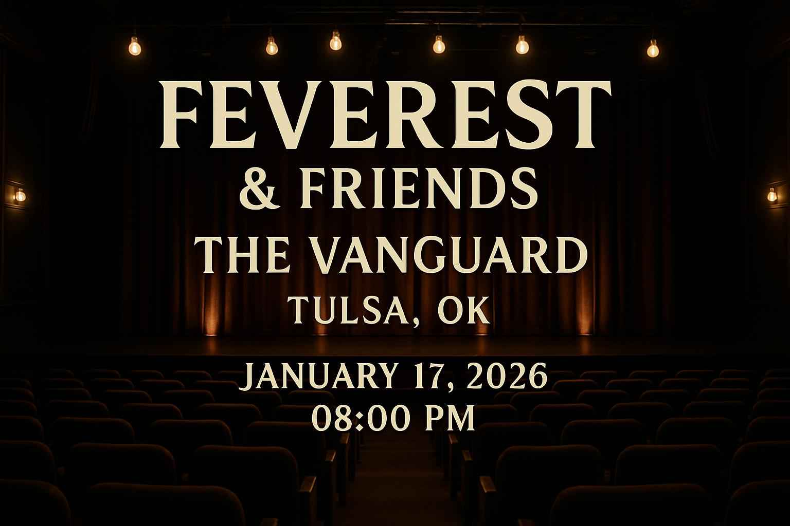 Feverest & Friends