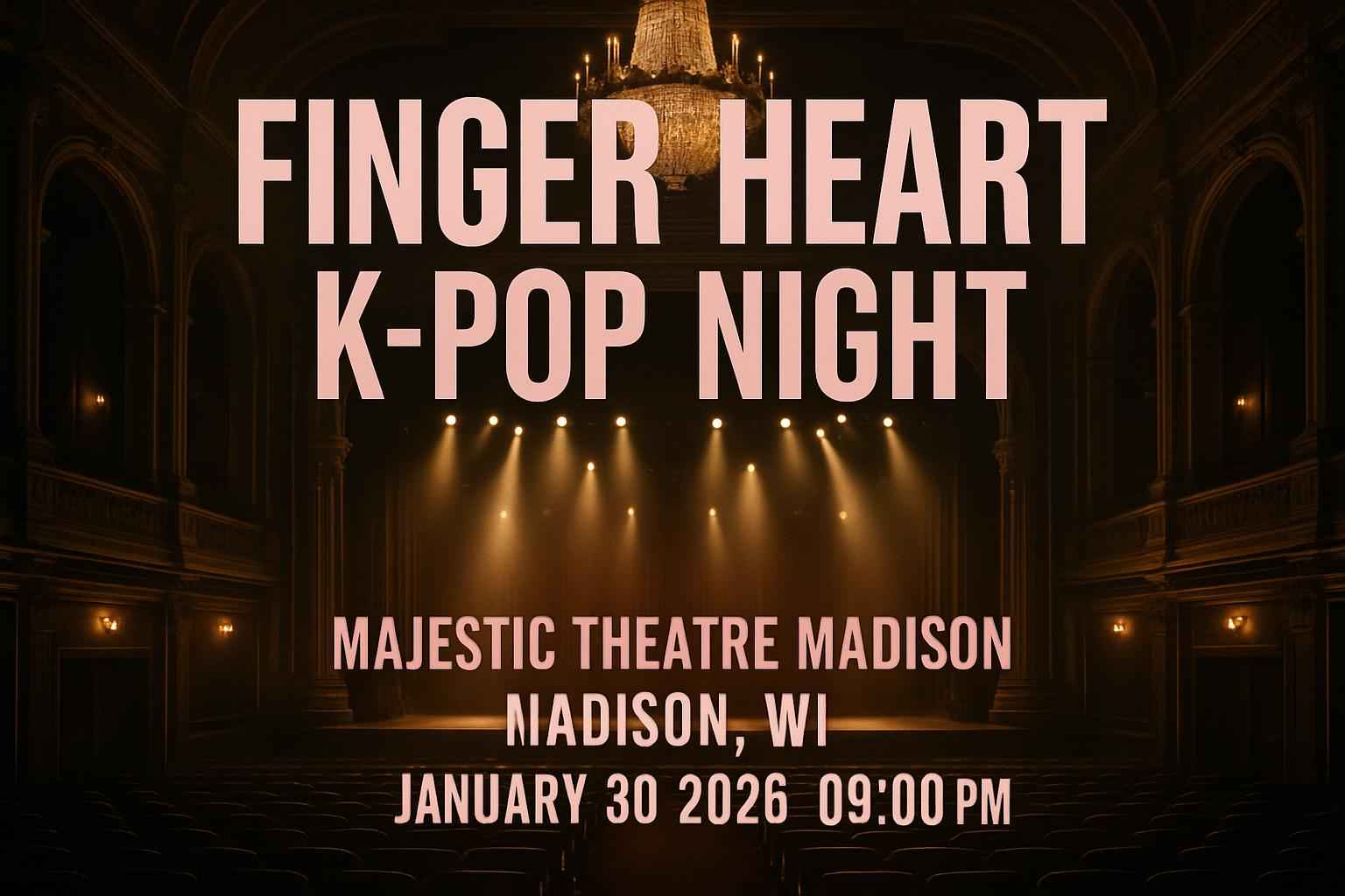 finger-heart-k-pop-night-majestic-theatre-madison