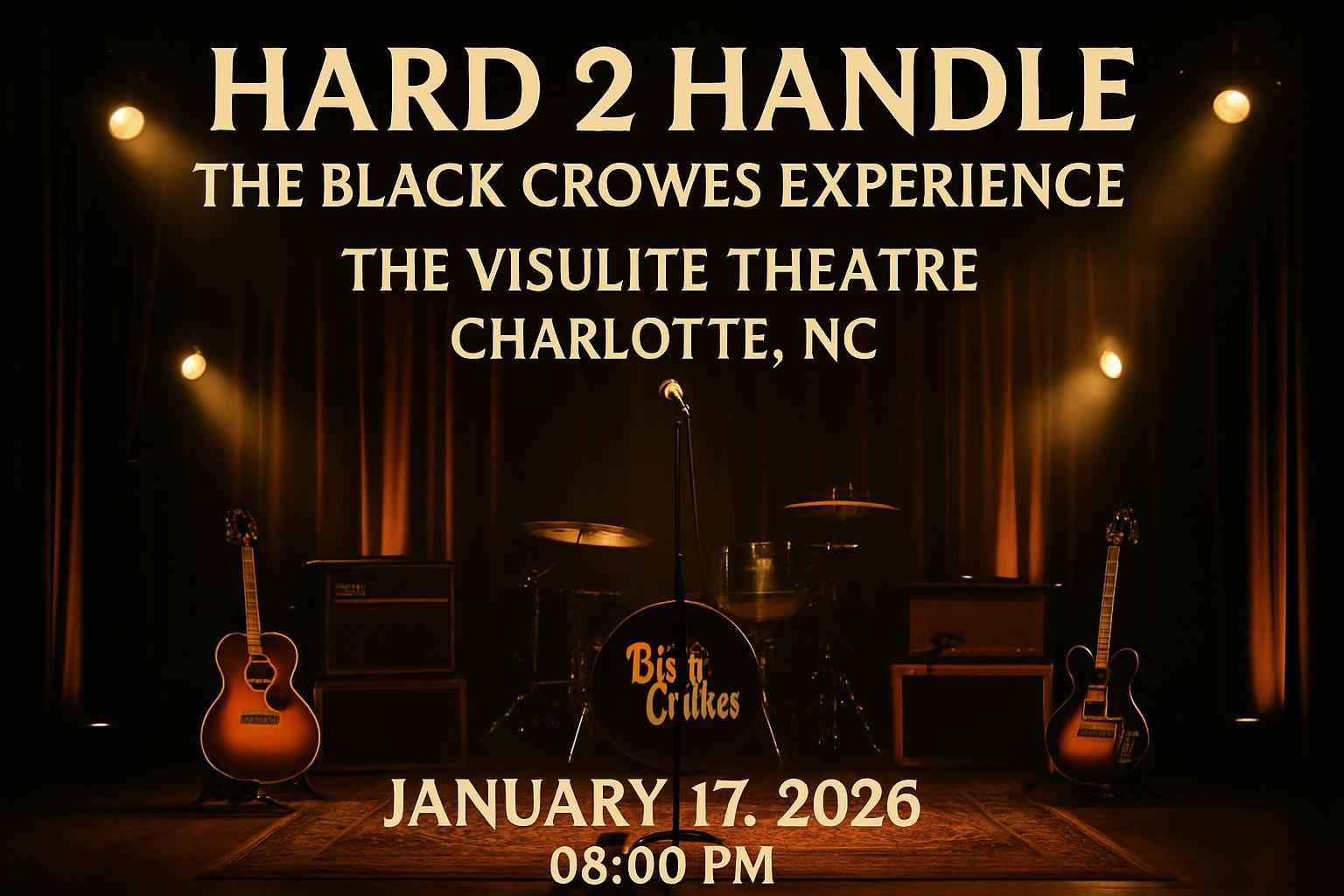 Hard 2 Handle – The Black Crowes Experience