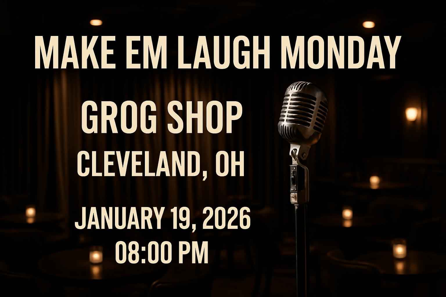 Make Em Laugh Monday