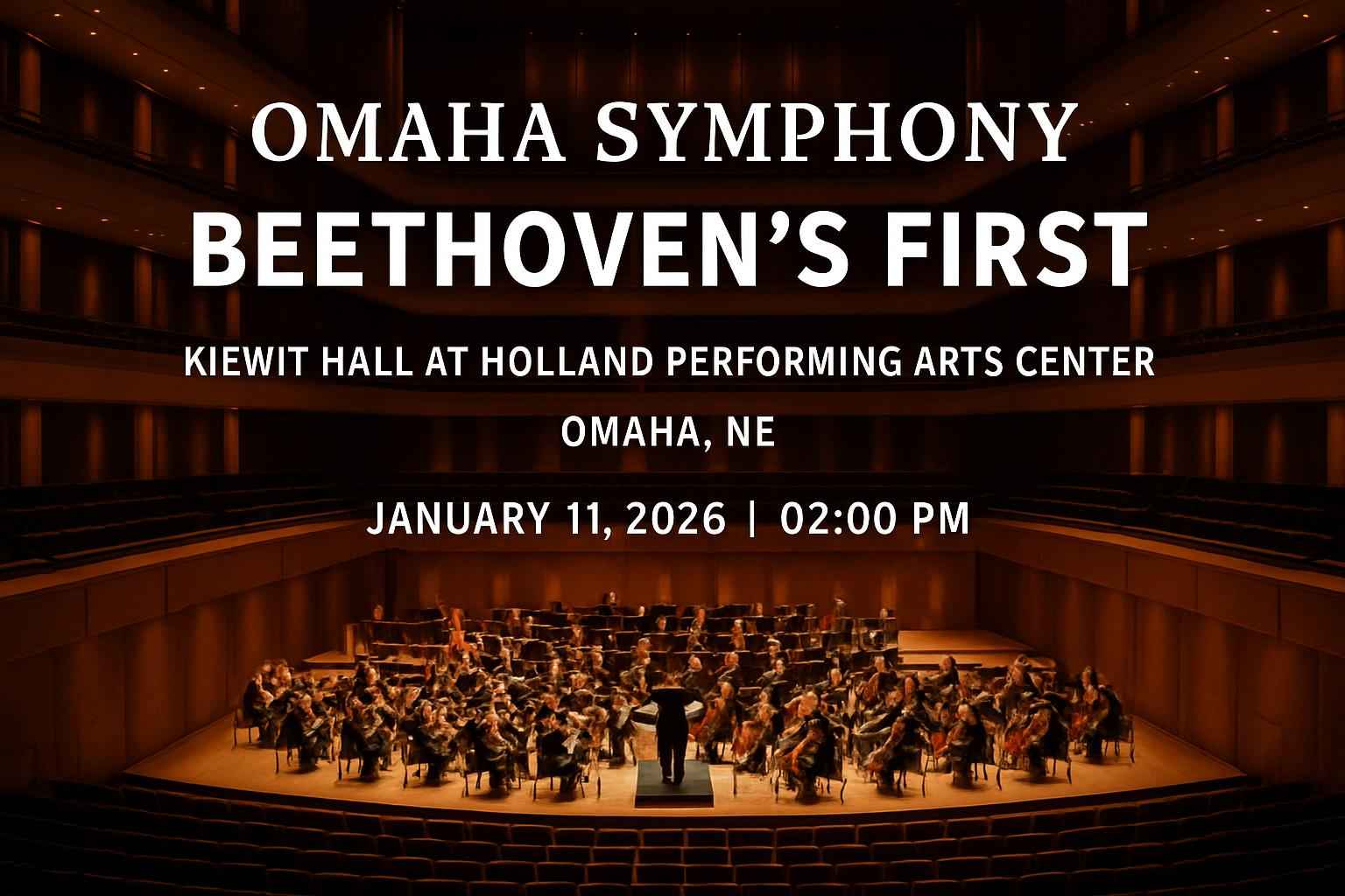 Omaha Symphony: Beethoven’s First