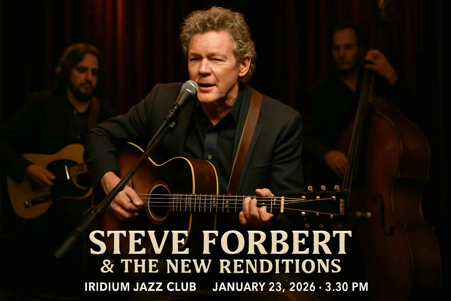 Steve Forbert & The New Renditions