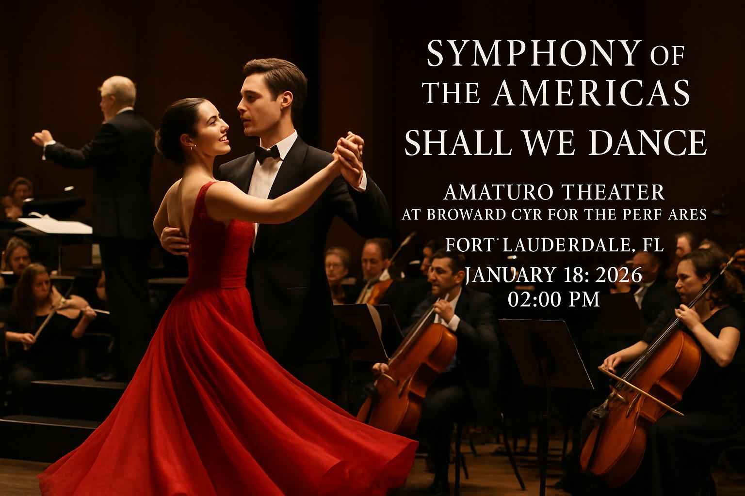 Symphony of the Americas: Shall We Dance