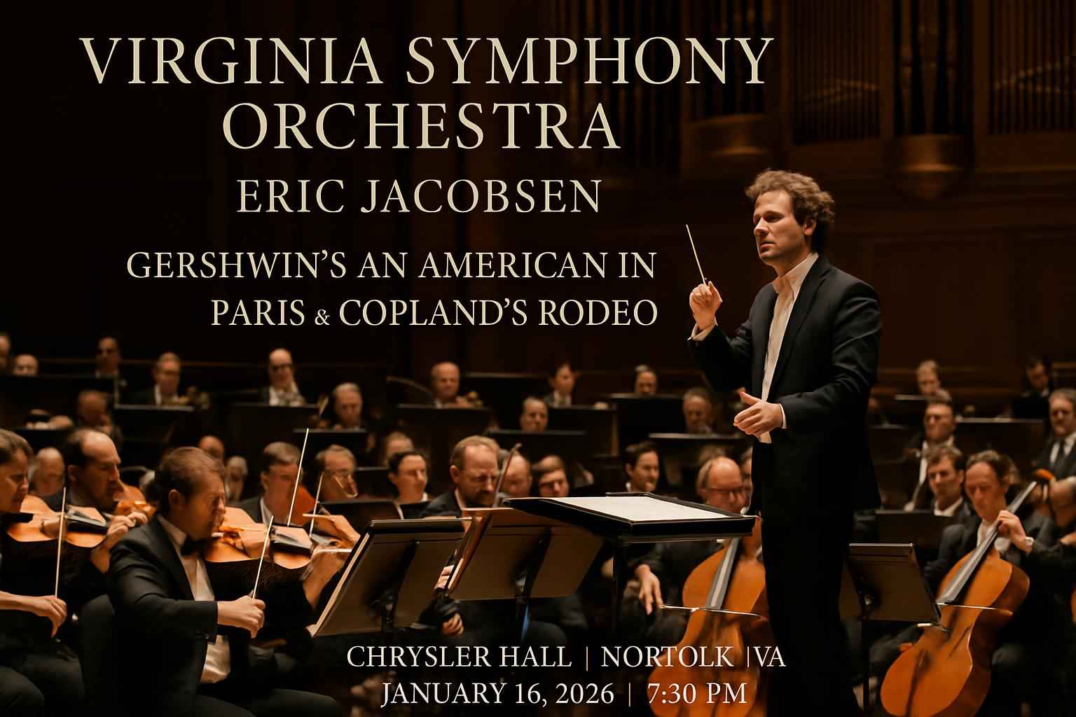 Virginia Symphony Orchestra: Eric Jacobsen – Gershwin’s An American In Paris & Copland’s Rodeo