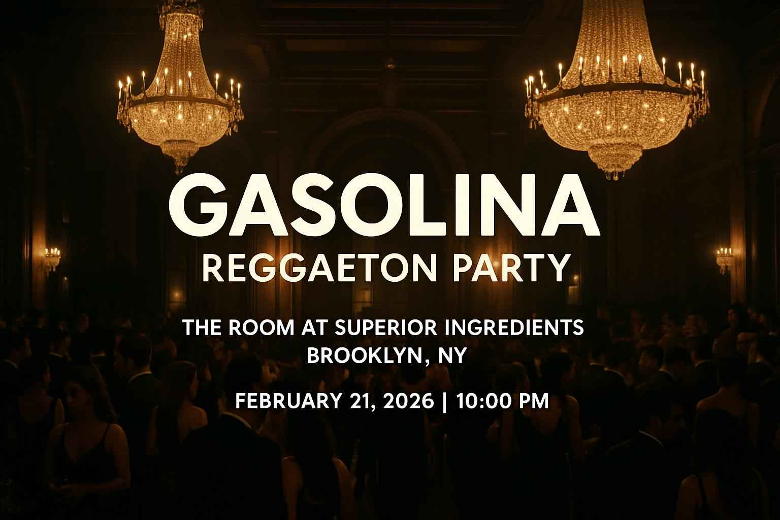 gasolina-reggaeton-party-the-room-at-superior-ingredients