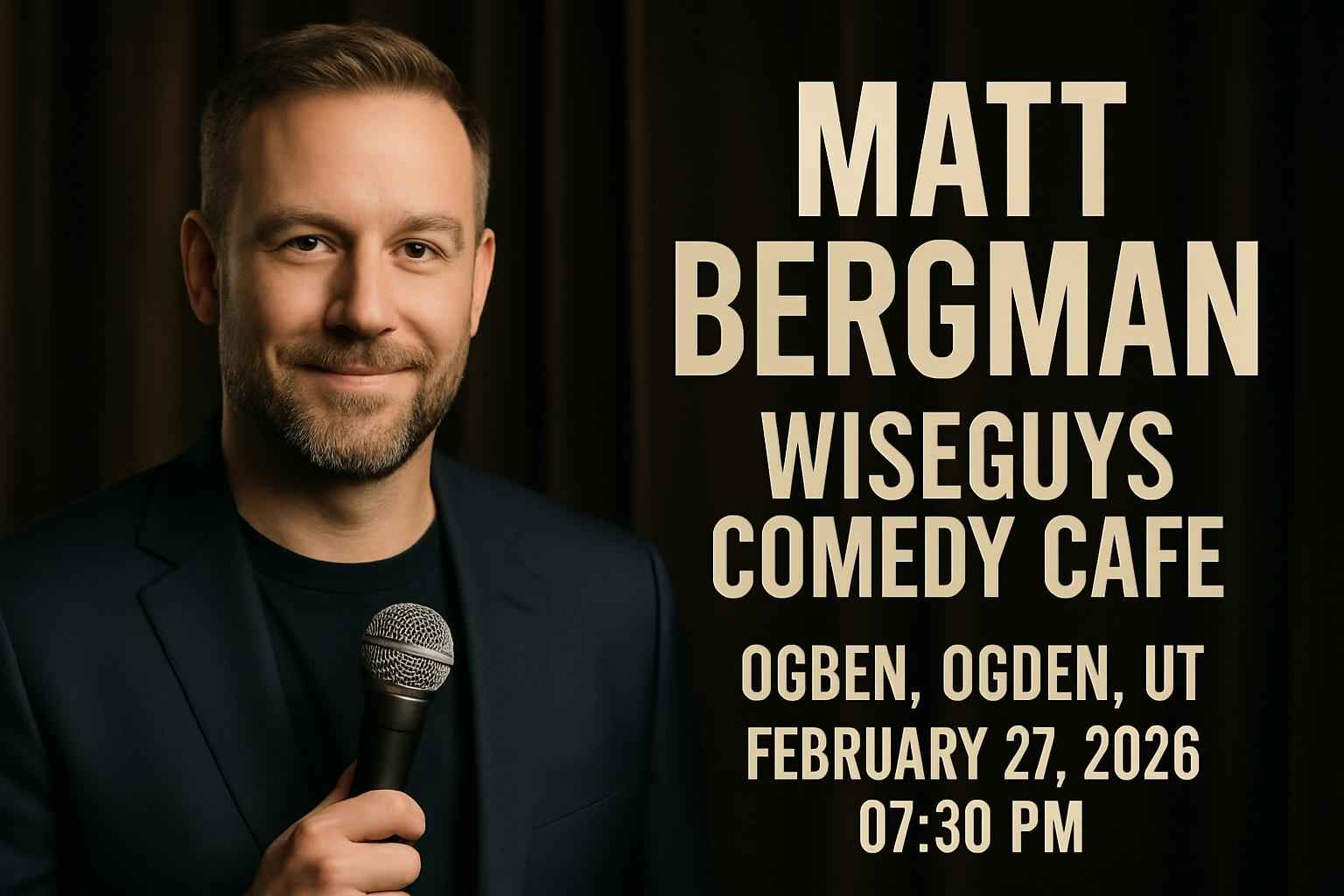 matt-bergman-wiseguys-comedy-cafe-ogden