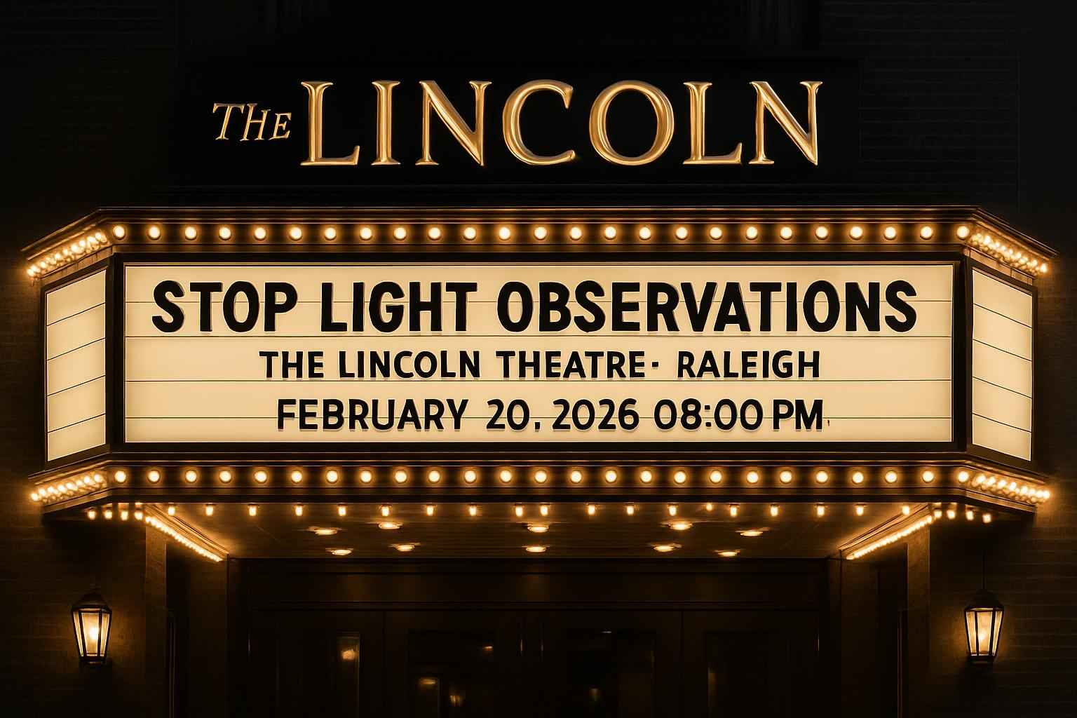 stop-light-observations-the-lincoln-theatre-raleigh