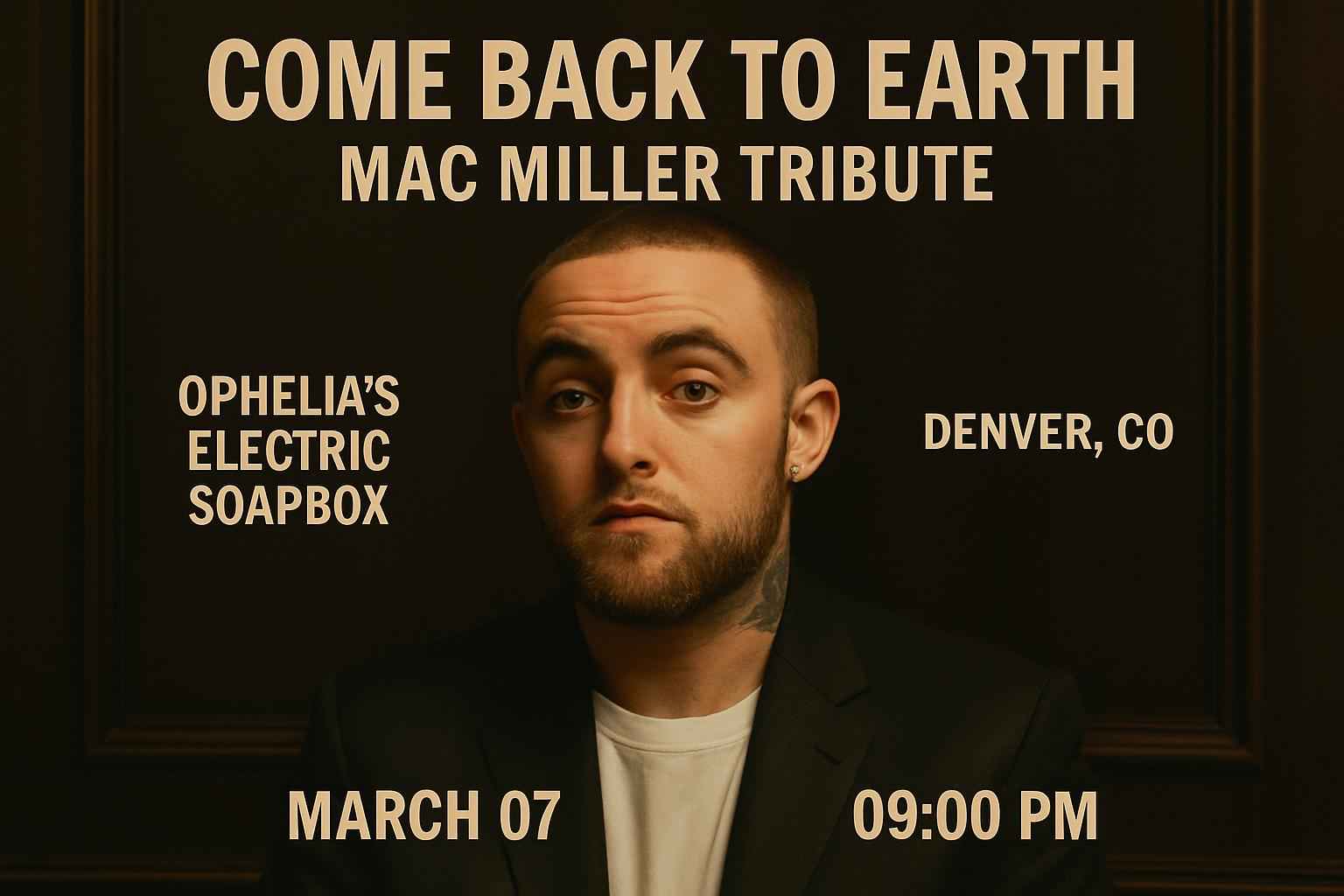 Come Back To Earth – Mac Miller Tribute
