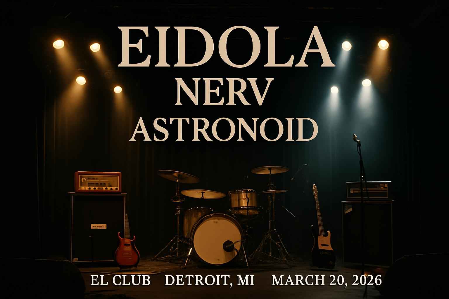 Eidola, Nerv & Astronoid