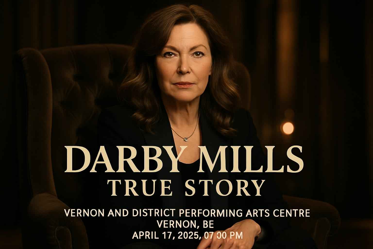 Darby Mills: True Story