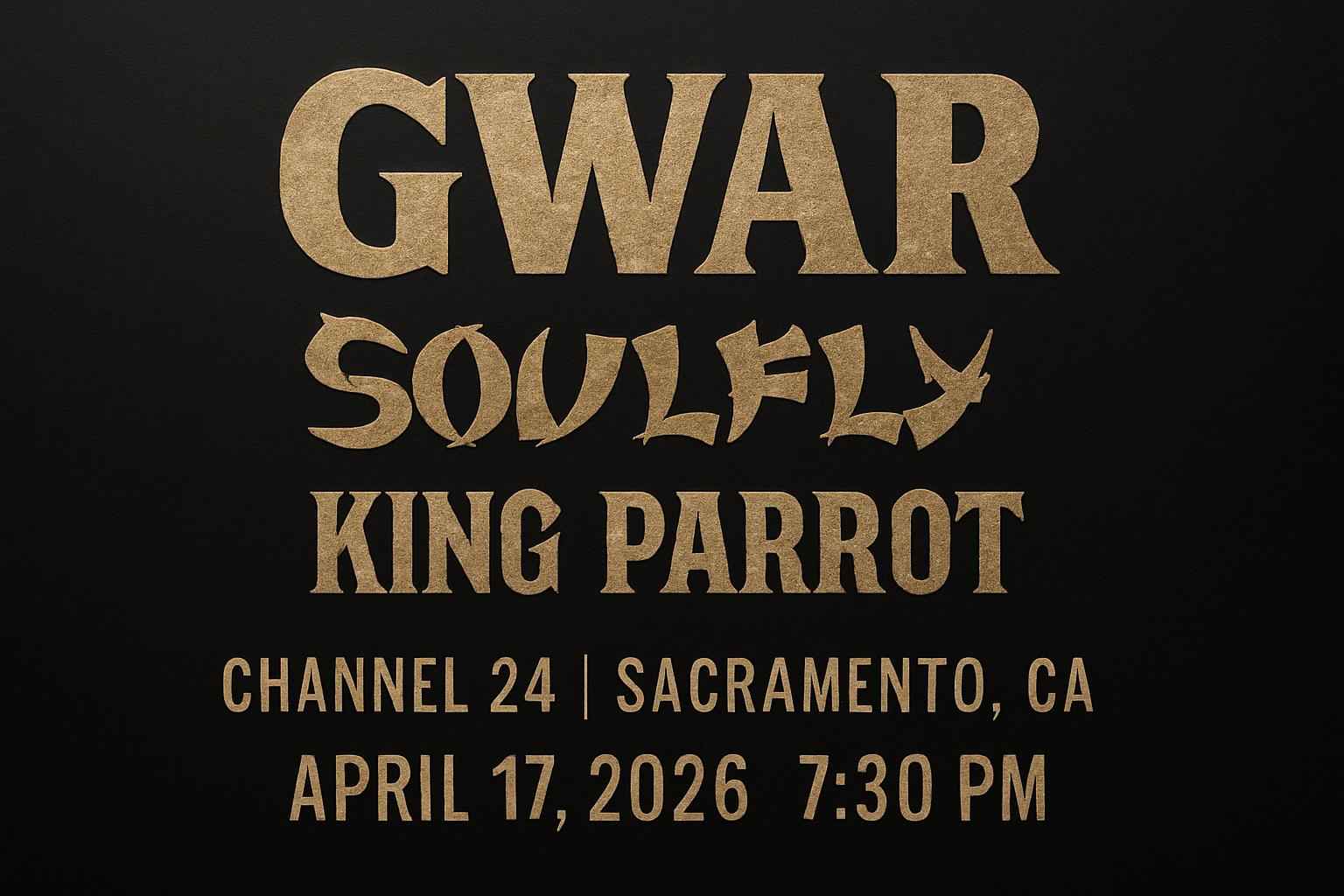 GWAR, Soulfly & King Parrot