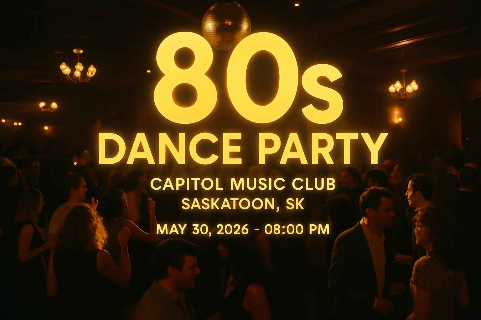 80s-dance-party-capitol-music-club-saskatoon