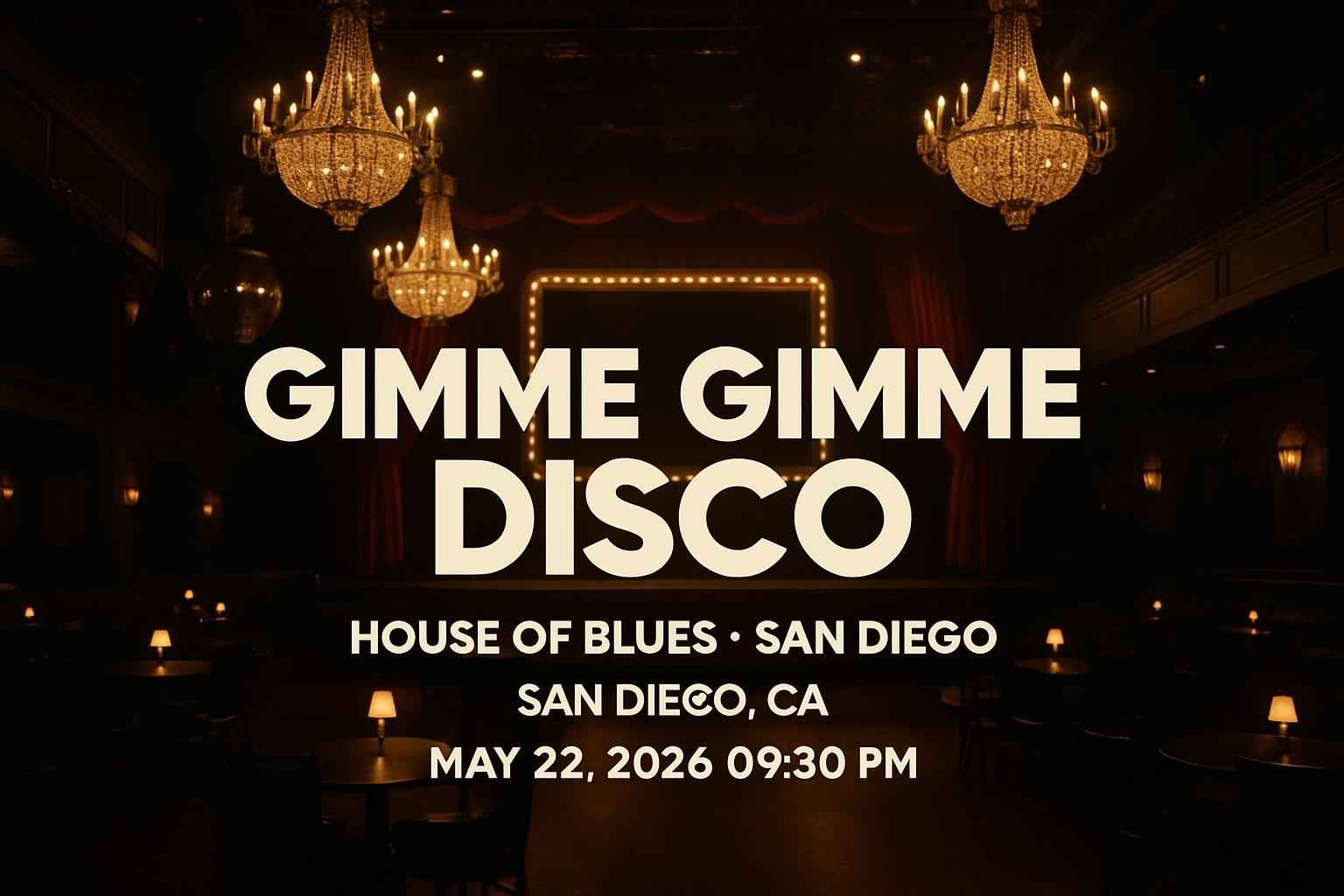 gimme-gimme-disco-house-of-blues-san-diego