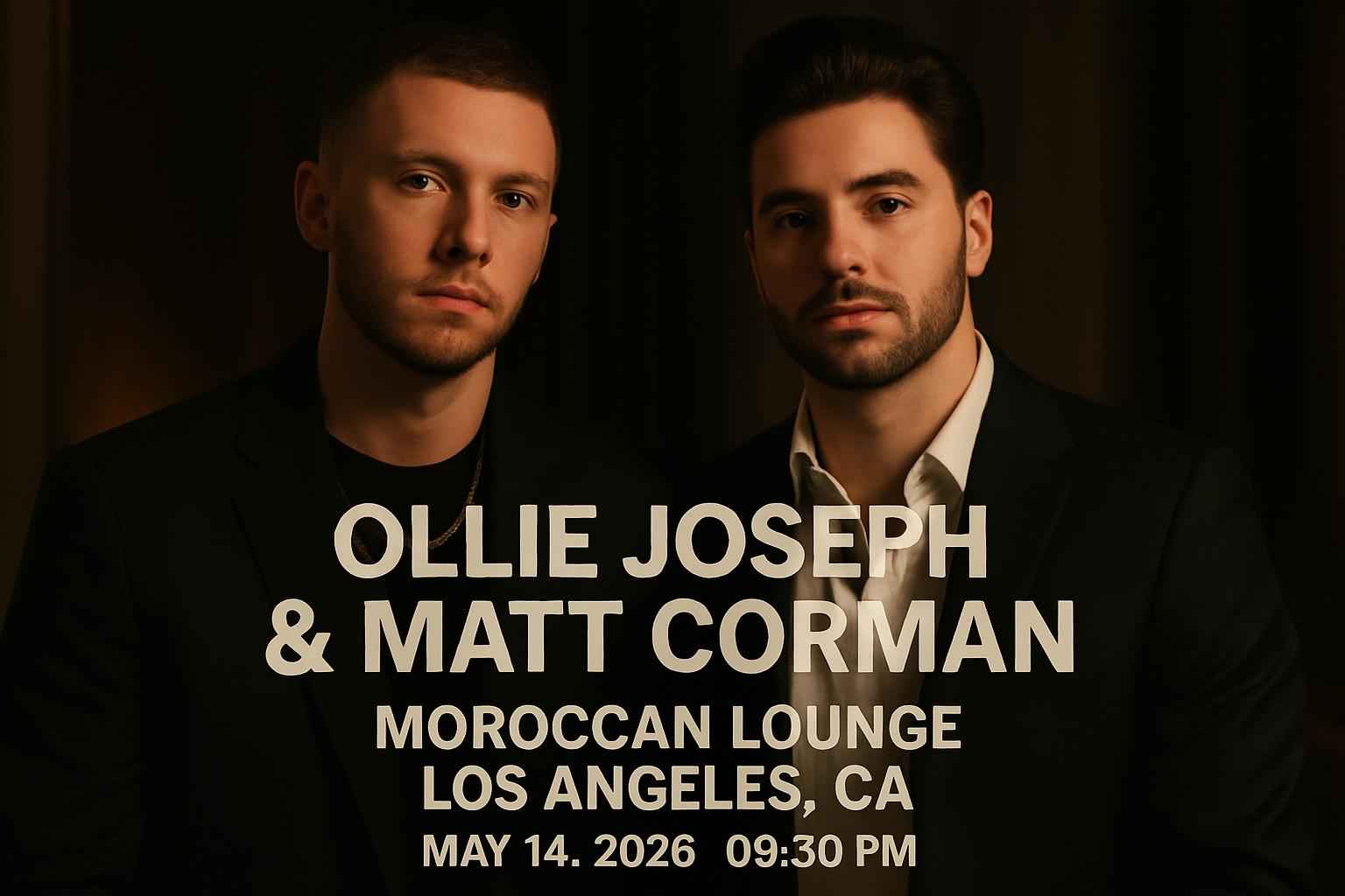 Ollie Joseph & Matt Corman