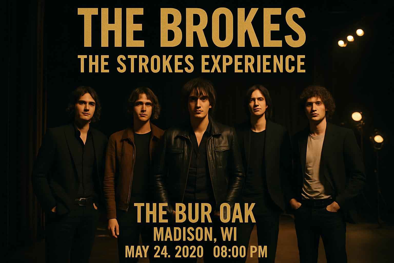 The Brokes – The Strokes Experience