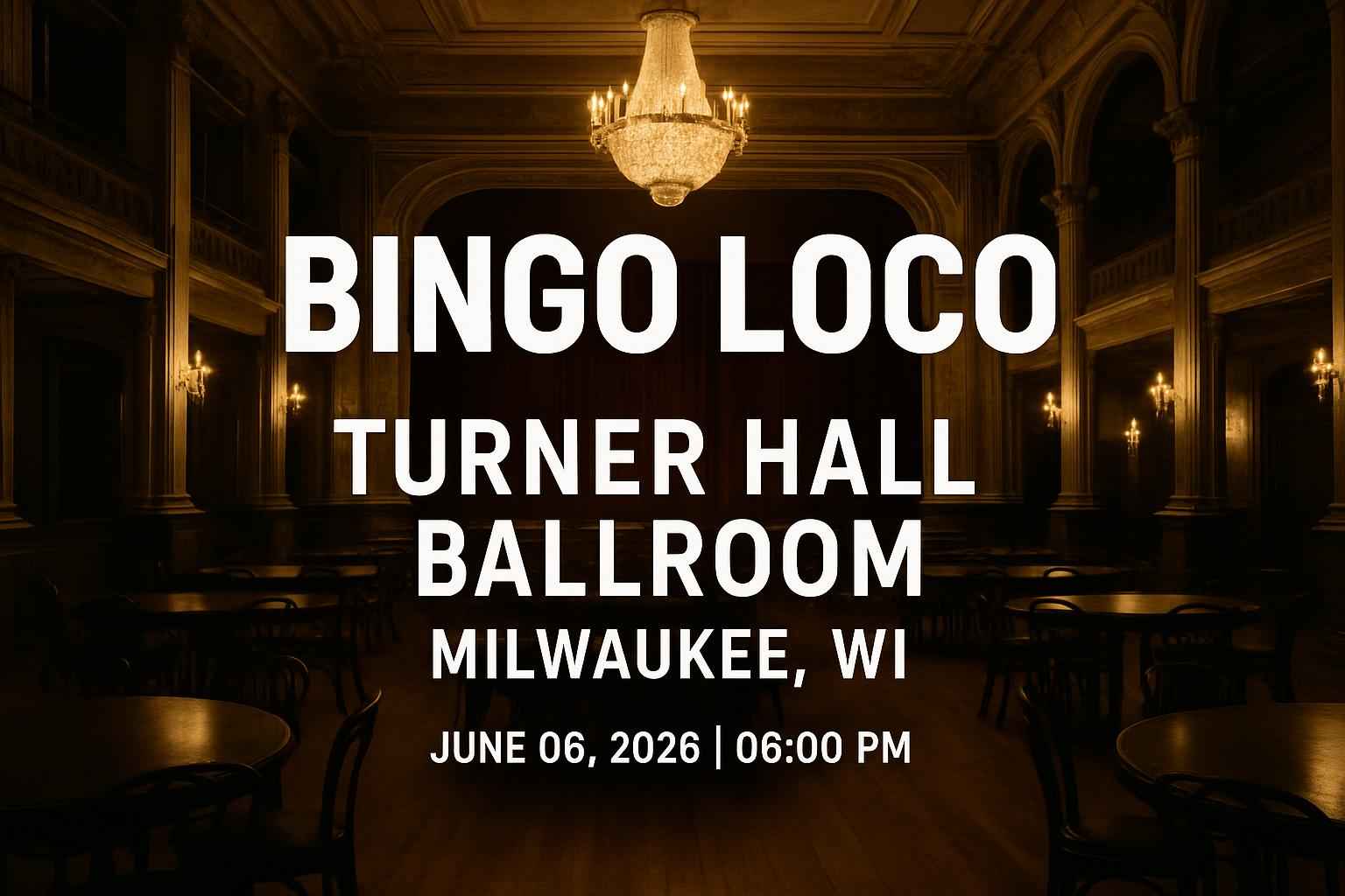 bingo-loco-turner-hall-ballroom