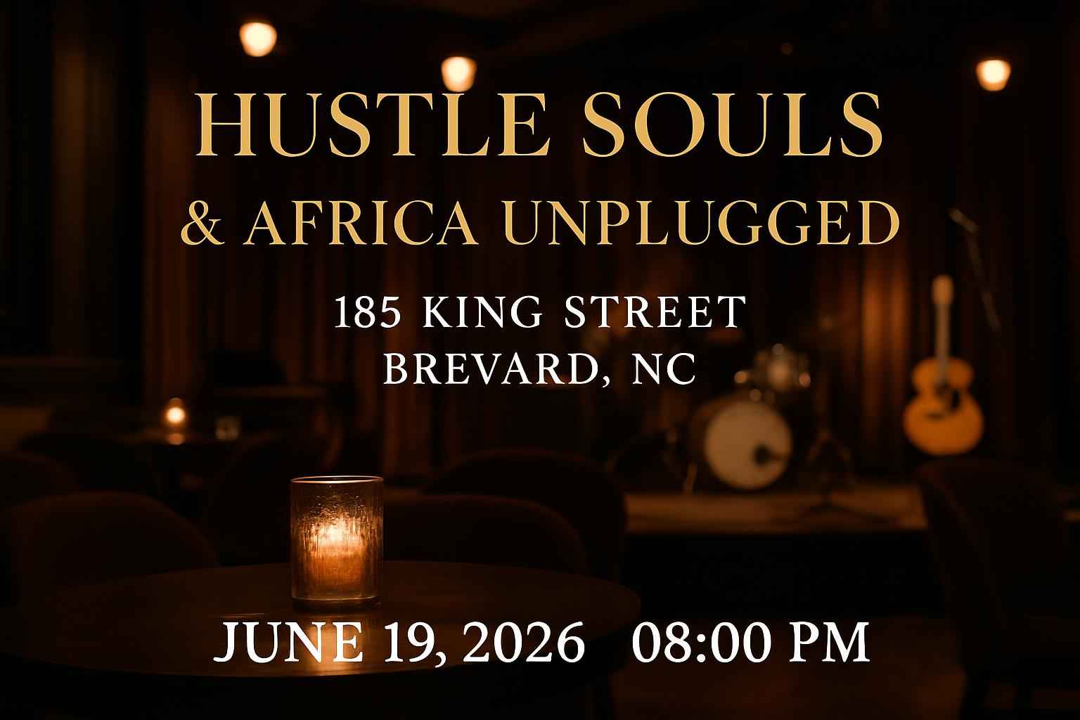 hustle-souls-africa-unplugged-185-king-street