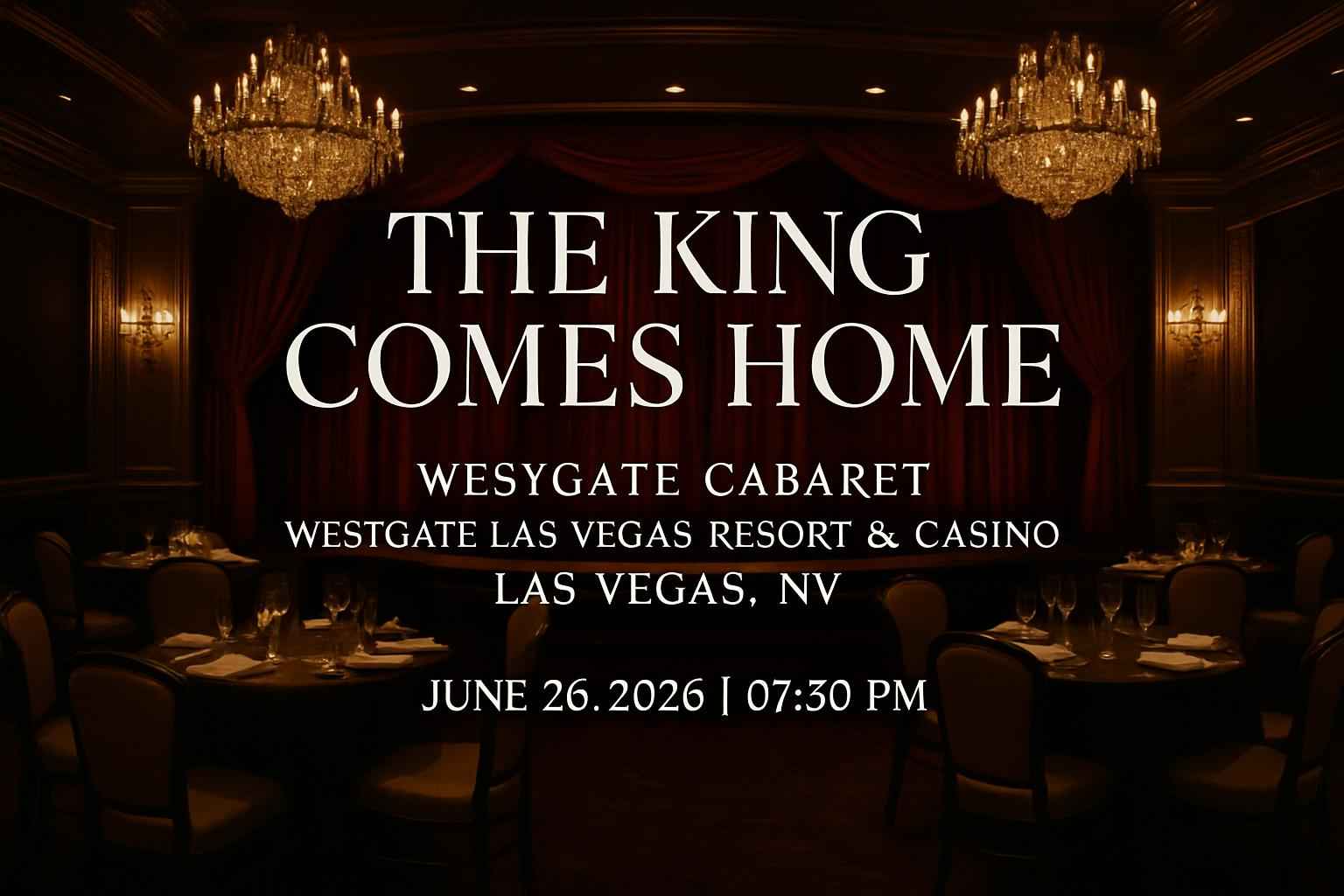 The King Comes Home