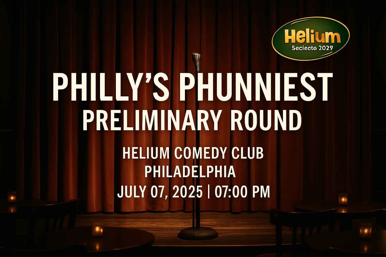 philly-s-phunniest-preliminary-round-helium-comedy-club-philadelphia