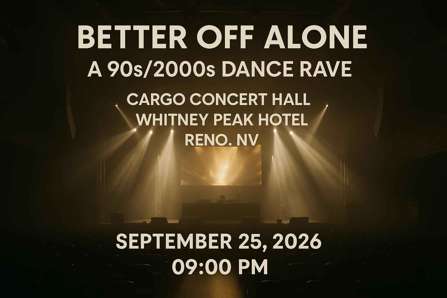 better-off-alone-a-90s-2000s-dance-rave-cargo-concert-hall-at-whitney-peak-hotel